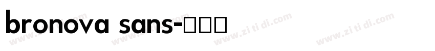 bronova sans字体转换